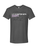 Shark gray diving t-shirt for men Life is Better with sharks