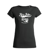 Life is better in diving women's round neck diving t-shirt - black