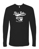 T-shirt manches longues Life is Better in Diving