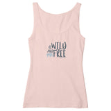 BE WILD AND FREE FITTED TANK TOP