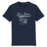 BIO LIFE IS BETTER IN DIVING T-SHIRT