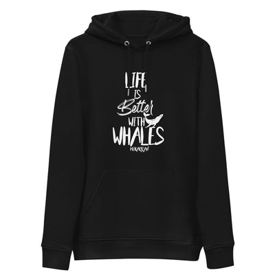 Sweat Bio unisexe Life is better with whales